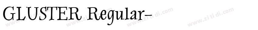 GLUSTER Regular字体转换